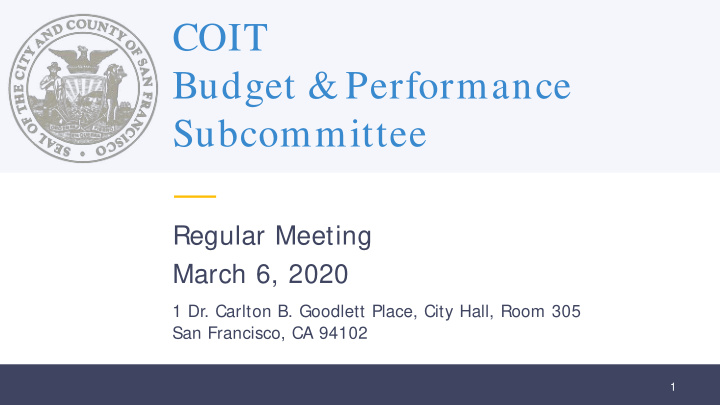 coit budget performance subcommittee