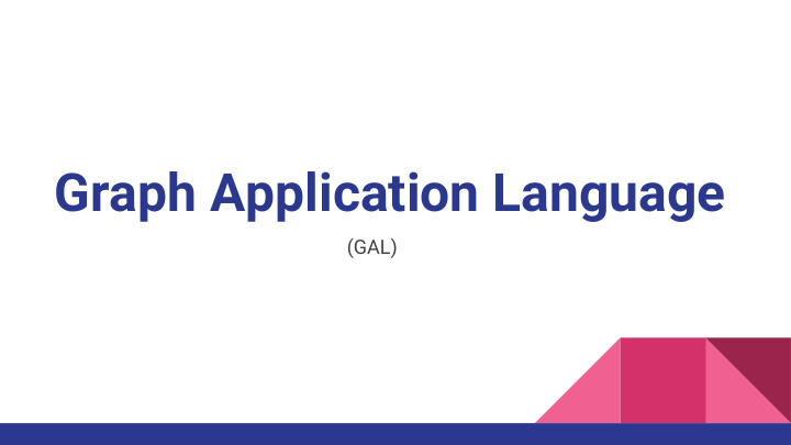 graph application language