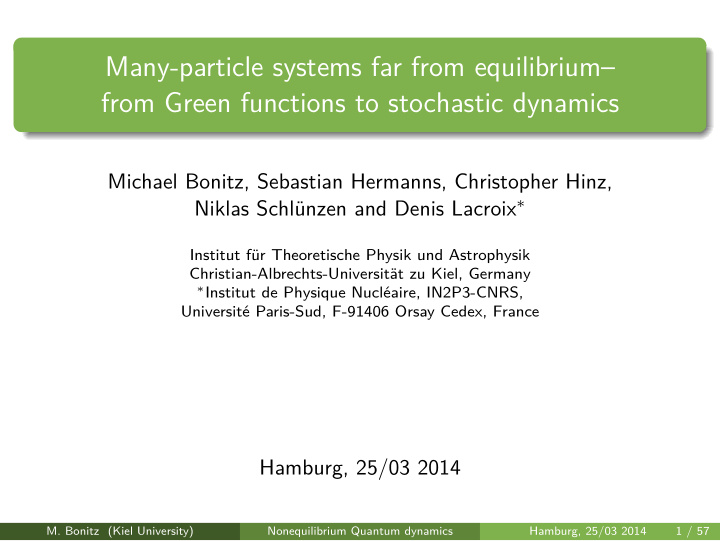 many particle systems far from equilibrium from green