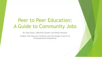 Peer to Peer Education:  A Guide to Community Jobs  By: Ross Ryan, Gabrielle Guedon and Ryley
