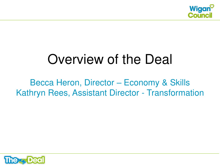 overview of the deal