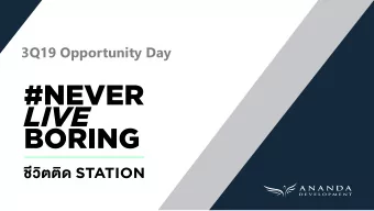 3Q19 Opportunity Day  Disclaimer The information (Confidential Information) contained in this