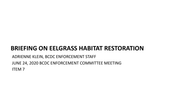 briefing on eelgrass habitat restoration