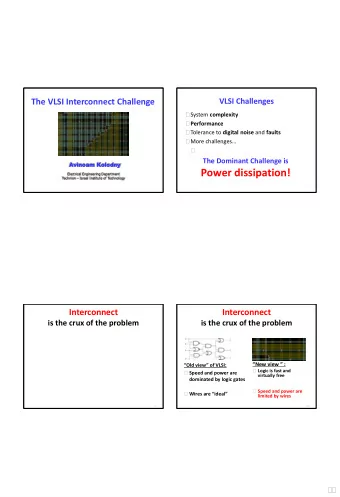 Power dissipation! Electrical Engineering Department Technion  Israel Institute of Technology