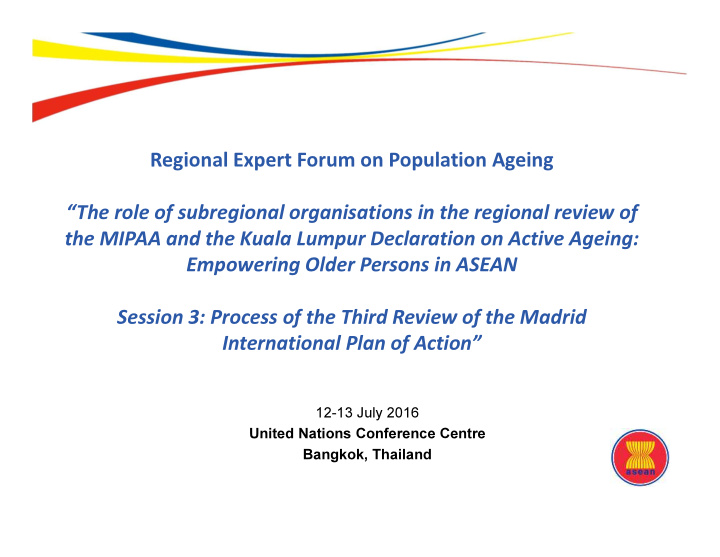 regional expert forum on population ageing the role of