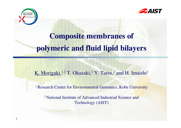 composite membranes of polymeric and fluid lipid bilayers