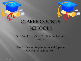 Seniors  New Graduation Requirements and Diploma  Options for Class of 2017  6/19/2013  DUAL  AL
