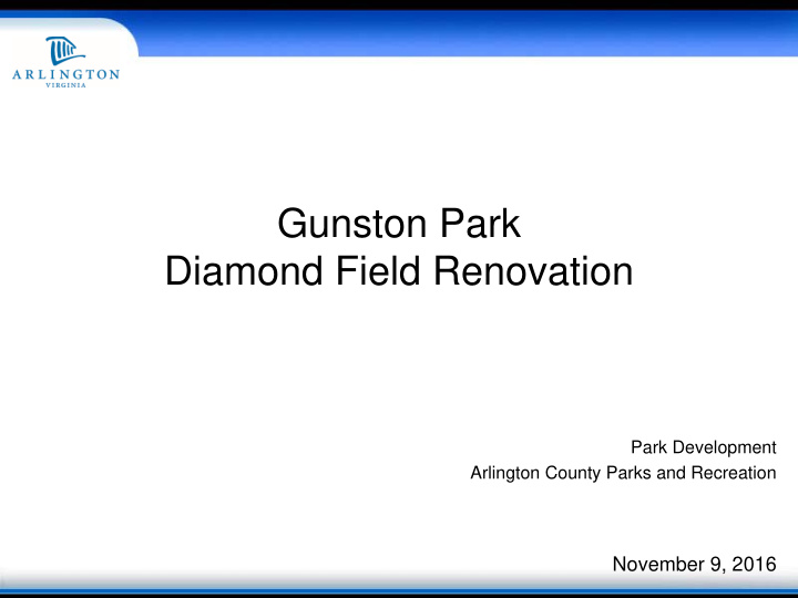 gunston park diamond field renovation