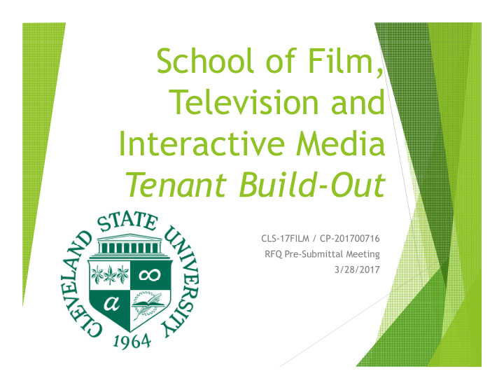 school of film television and interactive media tenant