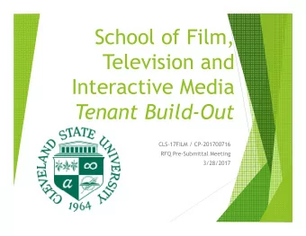 School of Film,  Television and  Interactive Media  Tenant Build-Out  CLS-17FILM / CP-201700716