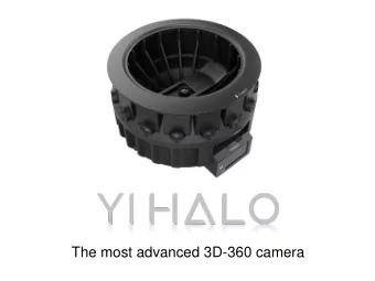 The most advanced 3D-360 camera  YI Technologies and Google's Jump team are working together from