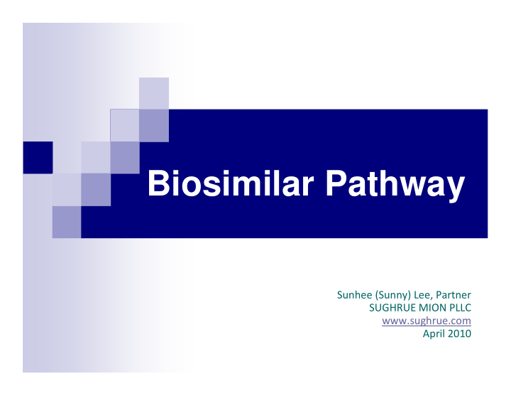 biosimilar pathway