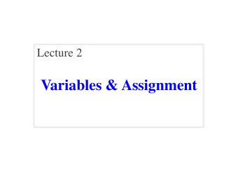 Variables &amp; Assignment  Announcements for Today  If Not Done Already  Lab 1   Please stay in