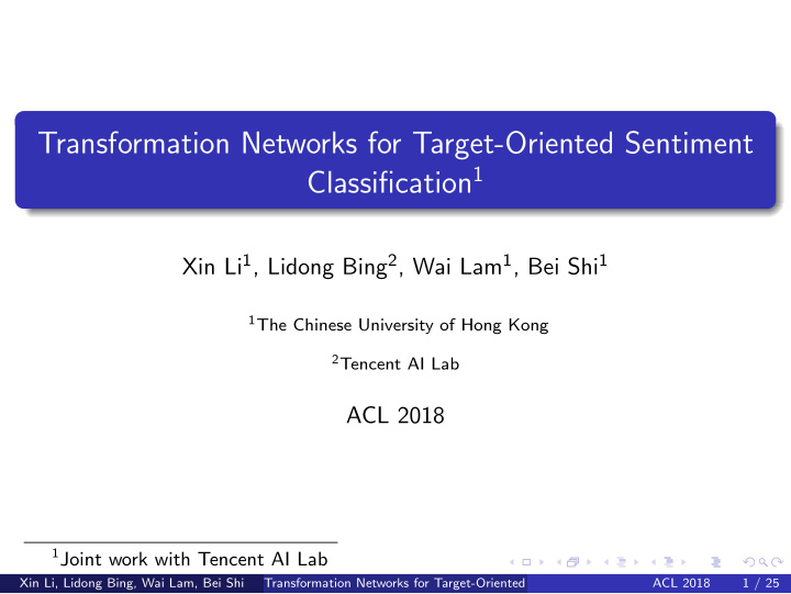transformation networks for target oriented sentiment