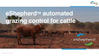 eShepherd TM automated  grazing control for cattle  1  AGERSENS CONFIDENTIAL  A  GERSENS  eShepherd