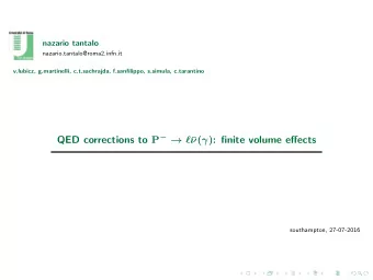 QED corrections to P      (  ) : finite volume effects  southampton, 27-07-2016