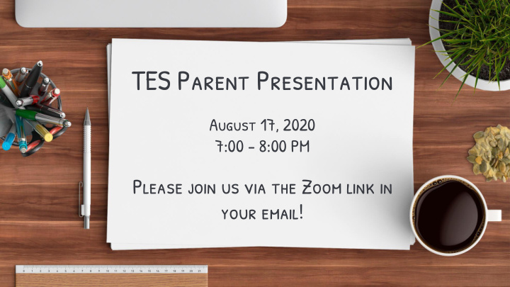 tes parent presentation