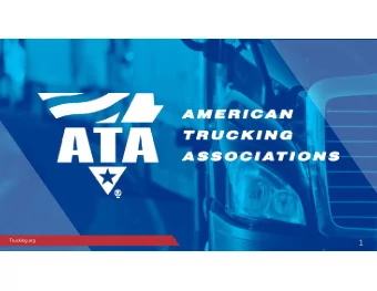 1  1  TRB Truck &amp; Bus Safety  Committee  ATA Presentation  January 9, 2018  Trucking.org