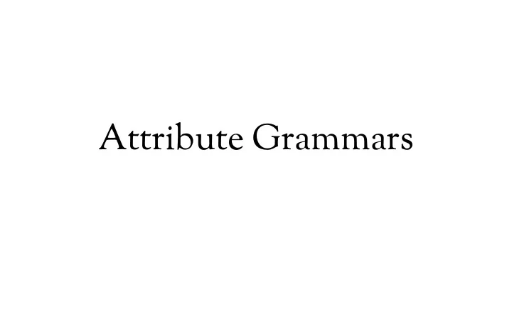 attribute grammars
