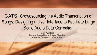 CATS: Crowdsourcing the Audio Transcription of  Songs: Designing a User Interface to Facilitate
