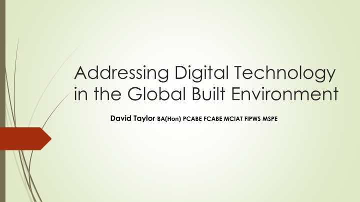 addressing digital technology in the global built