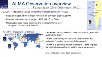 ALMA Observation overview  Kazuya Saigo (Chile Observatory, NAOJ) ALMA  ( Atacama Large