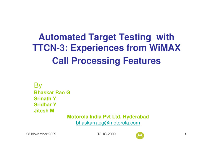 automated target testing with ttcn 3 experiences from