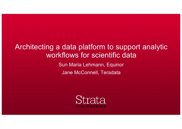 architecting a data platform to support analytic