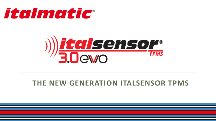 the new generation italsensor tpms italmatic