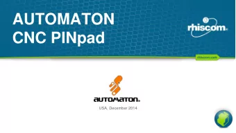 CNC PINpad  USA, December 2014  Configuration  Configuration Description  POS Dollar General