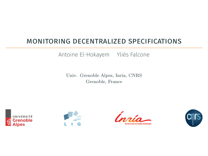 monitoring decentralized specifications