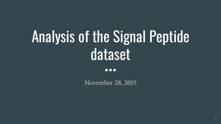 analysis of the signal peptide dataset