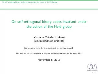 On self-orthogonal binary codes invariant under  the action of the Held group  Vedrana Mikuli  c