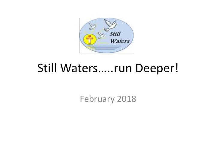 still waters run deeper