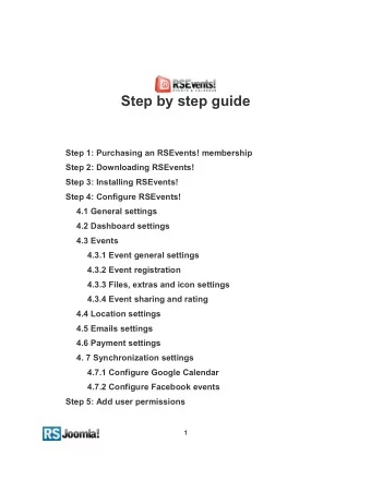 Step by step guide  Step 1: Purchasing an RSEvents! membership  Step 2: Downloading RSEvents!  Step