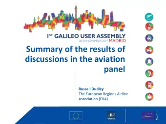 discussions in the aviation  panel  Russell Dudley  The European Regions Airline  Association (ERA)