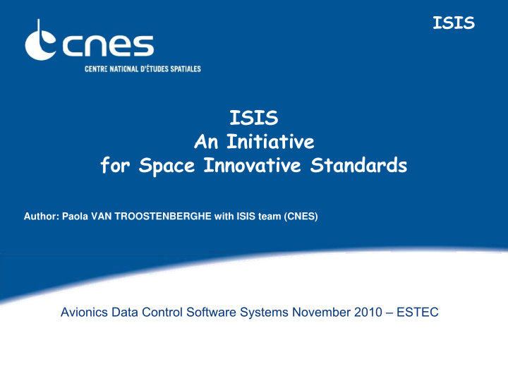 isis isis an initiative for space innovative standards