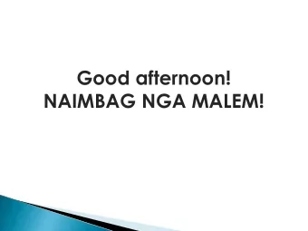 Good afternoon!  NAIMBAG NGA MALEM! I. Brief Description :  WCC Aeronautical and Technological