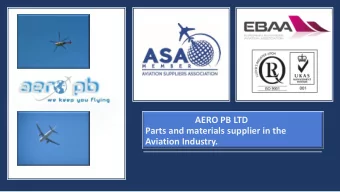 AERO PB LTD  Parts and materials supplier in the  Aviation Industry.  Aero PB supports large range