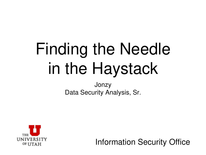 finding the needle in the haystack