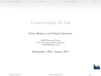 Circumscribing DL-Lite  Elena Botoeva and Diego Calvanese  KRDB Research Centre  Free University of