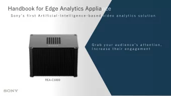 Handbook for Edge Analytics Appliance S o n y  s  f i r s t  A r t i f i c i a l - I n t e l l i