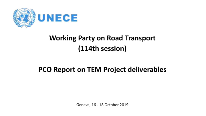 working party on road transport 114th session pco report