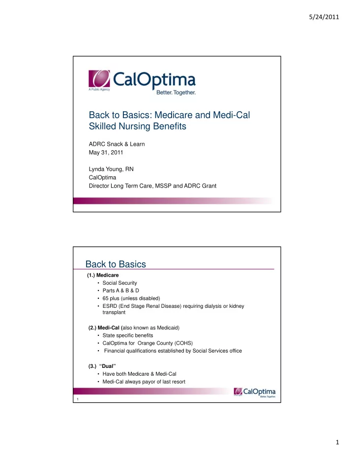 back to basics medicare and medi cal skilled nursing
