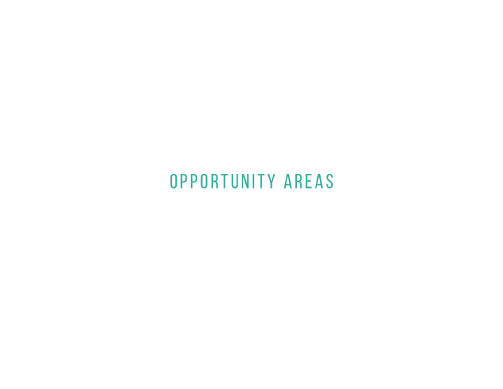 opportunity areas