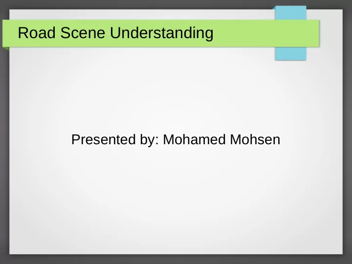 road scene understanding