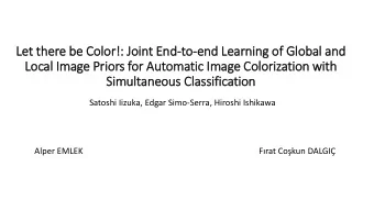 Lo  Local Im  Image Pri  riors for Automatic Im  Image Colorization with  Simultaneous Cla  lassifi