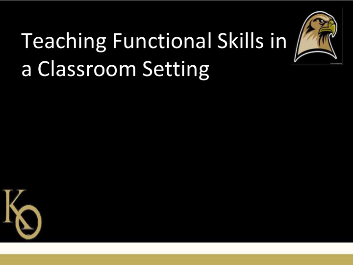 a classroom setting teaching functional skills