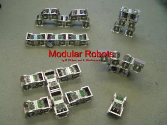 Modular Robots  Modular Robots  by D. Dibbern and A. Werdermann  by D. Dibbern and A. Werdermann
