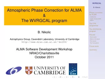 Atmospheric Phase Correction for ALMA  Phase correction  &amp;  for ALMA  Introduction  ALMA 183
